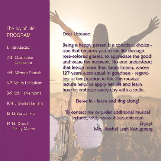 BR4 The Joy of Life: Appreciating every day and every moment (PARSHA: Chayei Sarah)