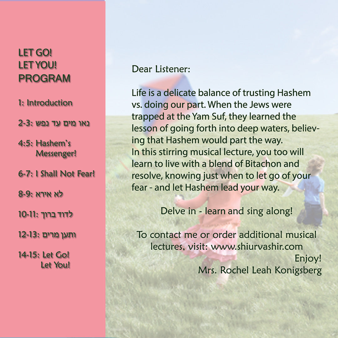 BR11 Let Go! Let You! The balance of effort versus outcome (PARSHA: B'shalach/ PESACH) 2)