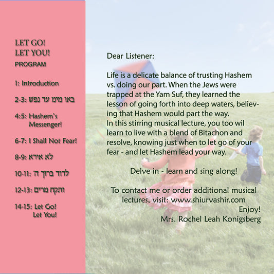BR11 Let Go! Let You! The balance of effort versus outcome (PARSHA: B'shalach/ PESACH) 2)